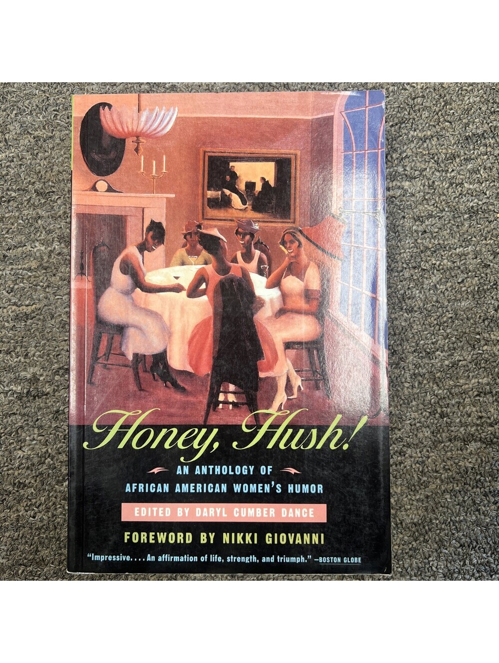 Honey, Hush! : An Anthology of African American Women's Humor by Daryl Cumber...
